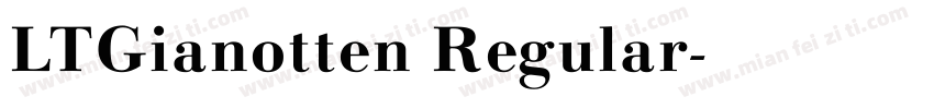LTGianotten Regular字体转换